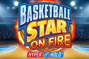 Basketball Star on Fire Slot Game Free Play at Casino Zimbabwe