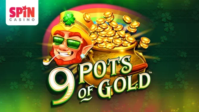 9 Pots of Gold